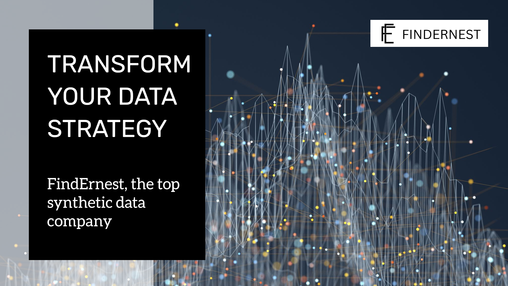Skip to Content FINDERNEST SOFTWARE SERVICES PRIVATE LIMITED Toggle Menu Services Toggle children for Services Platforms Toggle children for Platforms Industries Toggle children for Industries About Us Toggle children for About Us CONTACT US Book a Demo back to blog  Data Engineering | Business Intelligence | Data Analytics | Data | Data Mapping | Data Patterns | Data Security | Databricks  FindErnest: Top Synthetic Data Company to Transform Your Data Strategy Read Time 12 mins | Written by: Praveen Gundala       Discover the leading synthetic data companies that can revolutionize your data strategy and help you achieve your business goals. Selecting a synthetic data company like Findernest involves assessing your specific needs against the capabilities of potential partners. Focus on their technological offerings, support structures, compliance measures, and overall alignment with your organizational objectives. By doing so, you can ensure a fruitful long-term partnership that enhances your data-driven initiatives.   Understanding the Importance of Synthetic Data Synthetic data generation involves creating artificial data that closely resembles the statistical characteristics and structure of real data. Companies utilizing synthetic data can skip the need for extensive data masking processes to safeguard sensitive or Personally Identifiable Information (PII).  Synthetic data serves as a secure alternative to actual production data and can significantly speed up testing and development, allowing companies to operate more flexibly without endangering user privacy.  For businesses aiming to enhance their artificial intelligence and machine learning models, synthetic data is a powerful asset. By producing data that imitates real-world data, organizations can tackle issues related to data privacy, scarcity, and bias.  The significance of synthetic data is in its ability to offer a diverse and comprehensive dataset that boosts model accuracy and reliability. It enables businesses to test various scenarios without risking sensitive information, ensuring adherence to data protection laws while still obtaining valuable insights.  Evaluating Features and Capabilities When choosing a synthetic data company, it is crucial to evaluate the features and capabilities they offer. Key aspects to consider include the quality and realism of the synthetic data, the ease of integration with your existing systems, and the range of customization options available.  Additionally, it is important to assess the company's expertise in your industry and its ability to generate data that meets your specific needs. Look for features such as data anonymization, scalability, and support for various data types to ensure the solution aligns with your business goals.  Categories of Synthetic Data Synthetic data can be categorized into three primary types:  1. Dummy/Mock (Human-Engineered) Data: This type of data is manually created to simulate real-world data. It's often used in software testing and development to create predictable, controlled scenarios. Although useful for initial testing phases, human-engineered data can lack the complexity and variability needed for advanced analytics and machine learning.  2. Simulation (Physics-Based) Data: Generated through simulations based on physical models and equations, this data type is prevalent in industries like automotive, aerospace and healthcare. For instance, simulations of crash tests or the human body's physiological responses can produce data that would be difficult, expensive or unethical to collect in real life.  3. Data-Driven (AI-Generated) Synthetic Data: This data is produced by algorithms and machine learning models, either pre-trained or trained on proprietary data. AI-generated synthetic data can closely mimic the statistical properties of real-world data, making it highly valuable for a wide range of applications, from training machine learning models to augmenting datasets for analytics.  AI-Generated Synthetic Data: Pre-Trained Models (LLMs) Vs. Generative Models As enterprises increasingly adopt synthetic data, understanding the distinctions between data generated by pre-trained models like GPT (generative pre-trained transformer) and generative models trained on proprietary data is crucial. These differences can significantly impact data quality, privacy and usability.  Pre-Trained Models (LLMs) Pre-trained models like GPT are built on vast datasets encompassing diverse domains and languages. These models excel in generating human-like text and are highly effective in scenarios requiring general-purpose data generation.  Their advantages include:  • Versatility: Pre-trained models can generate data across various domains without requiring domain-specific training.  • Privacy Assurance: Because pre-trained models don't use proprietary data, they also don't pose privacy concerns related to sensitive information.  • Customization Capabilities: These models can be fine-tuned and adapted to specific enterprise needs, offering a high degree of flexibility. However, this is complex, costly and can increase the risk of privacy exposure.  Their disadvantages include:  • Cost-Effectiveness: Utilizing pre-trained models can be expensive, especially when licensing fees or computational resources are considered.  • Data Quality: Pre-trained models lack the knowledge of a company's proprietary data. Hence, the generated data won't mimic the real-world behaviour of the organizations' data.  Generative Models Trained On Proprietary Data Custom models, developed using an organization's unique datasets, provide a personalized method for synthetic data creation similar to Findernest. These models are crafted to comprehend and mirror the complexities of proprietary data, ensuring high accuracy and pertinence.  Their advantages include:  • Domain Specificity: Proprietary models are fine-tuned to an organization’s unique datasets, producing highly relevant and accurate synthetic data.  • Privacy Control: Although proprietary models are trained on real data, they can offer privacy controls to manage sensitive information appropriately.  • Cost Efficiency: Contrary to common belief, small generative models can be cost-efficient, as they eliminate the need for extensive data collection and labeling.  • Ease Of Maintenance: These models aren't necessarily resource-intensive or difficult to maintain, especially when acquired from specialized vendors.  Their disadvantages include:  • Complexity: The technology behind proprietary models is complex, making it challenging for enterprises to develop these models in-house.  • Vendor Dependency: Due to the complexity, enterprises may need to rely on vendors to provide these models, which can introduce dependencies.  What are the key data generation techniques to look for in a synthetic data company? When evaluating synthetic data companies, it's essential to understand the various data generation techniques they employ. Here are the key methods to consider:  Key Data Generation Techniques 1. Generative Adversarial Networks (GANs)  GANs consist of two neural networks: a generator that creates synthetic data and a discriminator that evaluates its authenticity. This competitive process results in highly realistic synthetic datasets that can be used for various applications, including image and text generation 2. Variational Autoencoders (VAEs)  VAEs compress the original data into a lower-dimensional space and then reconstruct it, generating synthetic data that closely resembles the original dataset. This technique is particularly effective in maintaining statistical properties while allowing flexibility in data generation 3. Statistical Models  Techniques such as Gaussian Copulas or mixture models leverage the statistical properties of the original data to create synthetic datasets. These methods are useful for generating data that follows specific distributions, ensuring that the synthetic data retains similar characteristics to real-world data  4. Rule-Based Generation  This approach involves creating synthetic data based on predefined rules or heuristics tailored to specific business needs. For example, healthcare datasets can be generated by applying rules related to demographics or medical conditions, ensuring relevance and utility  5. Data Augmentation Techniques  Commonly used in fields like computer vision, these techniques involve transforming existing datasets through methods such as rotation, scaling, or adding noise to create new samples. This approach helps enhance the diversity of training datasets  6. Agent-Based Models  These models simulate individual entities' behaviours and interactions within a system, generating synthetic data that reflect complex dynamics observed in real-world scenarios. They are particularly useful for applications requiring detailed behavioural insights 7. Random Sampling and Interpolation  Random sampling involves generating new data points by selecting randomly from existing datasets, while interpolation creates new points by estimating values between known data points. Both methods can enhance dataset size and diversity  8. Hybrid Approaches  Combining real data with theoretical distributions allows for the generation of hybrid datasets. This method is advantageous when only partial real data is available, ensuring that the synthetic dataset retains relevant characteristics  The choice of synthetic data generation technique depends on factors such as the type of data needed, privacy considerations, and the specific requirements of your application. Understanding these methods will help you select the right tools for effective synthetic data generation tailored to your needs.  Cost Versus Value: Making an Informed Decision Cost is always a significant factor when selecting a synthetic data company, but it should be weighed against the value the solution brings to your business. While some companies may offer lower prices, it is essential to consider the quality of the data and the level of support provided.  Investing in a higher-priced solution that delivers superior data quality and robust support can lead to better outcomes in the long run. Evaluate the return on investment by considering how the synthetic data will enhance your models, improve decision-making, and drive business growth.  Benefits of an End-to-End Synthetic Data Solution An end-to-end synthetic data solution offers a comprehensive approach to generating, managing, and utilizing synthetic data throughout its lifecycle. Here are the key benefits of such a solution:  1. Unlimited Data Generation  An end-to-end solution allows organizations to generate synthetic data on demand and at scale, providing a virtually limitless supply tailored to specific needs. This capability is crucial for training machine learning models and conducting simulations without the constraints of real-world data availability 2. Enhanced Privacy and Security  By using synthetic data, organizations can mitigate privacy concerns associated with real data. The generated datasets do not contain personally identifiable information (PII), allowing for compliance with stringent data protection regulations while still enabling robust analytics and research 3. Cost-Effectiveness  Generating synthetic data can be more cost-effective than collecting and labeling real-world data, especially in industries where data acquisition is labor-intensive or requires specialized equipment. This cost efficiency extends to both the generation process and the reduced need for extensive data management 4. Improved Data Quality and Variety  End-to-end solutions can produce high-quality synthetic datasets that address issues like class imbalance and missing values, enhancing the overall quality of machine learning models. Additionally, these solutions can introduce greater diversity into datasets, helping to reduce bias and improve fairness in AI applications 5. Faster Development Cycles  With the ability to generate synthetic data quickly, organizations can accelerate their development workflows. This speed is particularly beneficial for testing new features, validating algorithms, and conducting virtual experiments without waiting for access to real production data 6. Flexibility and Control  An end-to-end solution provides organizations with greater control over the quality, format, and characteristics of the synthetic datasets produced. Users can customize parameters based on specific project requirements, ensuring that the generated data meets their exact needs 7. Risk Reduction  Utilizing synthetic data helps mitigate risks associated with using sensitive real-world data, such as potential breaches or compliance violations. This risk reduction allows organizations to innovate more freely while maintaining high standards of data governance 8. Facilitation of Collaboration  Synthetic data can be shared more freely among teams and across organizations since it does not contain sensitive information. This capability fosters collaboration and knowledge sharing while maintaining privacy standards An end-to-end synthetic data solution empowers organizations to leverage high-quality, diverse datasets while addressing privacy concerns and reducing costs. By integrating all aspects of synthetic data management—from generation to application—these solutions enable faster innovation cycles and more effective use of AI technologies across various domains.  Selecting the Optimal Synthetic Data Provider like Findernest Choosing the right synthetic data company, such as Findernest, requires careful consideration of several factors to ensure that the partnership aligns with your organization's specific needs and goals. Here are key aspects to evaluate:  Key Considerations for Choosing a Synthetic Data Company 1. Data Generation Techniques  Prioritize companies that utilize multiple data generation techniques, including Generative AI, which can create synthetic datasets that mimic the statistical properties of real data while ensuring privacy and compliance.  Look for features such as:  Data masking and noise addition to protect sensitive information. Techniques that maintain relational integrity to ensure data consistency. 2. Data Quality and Utility  Assess the company's ability to produce high-quality synthetic data that retains the patterns and distributions of the original datasets. This is crucial for applications in machine learning and analytics. Ensure that: The generated data preserves referential integrity. There is a focus on maximizing data utility for practical applications. 3. Ease of Use  A user-friendly interface is essential, especially if your team lacks extensive coding expertise. Look for platforms that offer: Drag-and-drop features for easy data generation. Integration capabilities with existing IT infrastructure to minimize disruptions 4. Support and Training  Evaluate the level of support provided by the company. This includes: Access to detailed manuals and training resources. Availability of technical support to assist with implementation and troubleshooting 5. Compliance and Security  Ensure that the synthetic data provider adheres to relevant data privacy regulations and offers robust security measures. This is particularly important in industries like healthcare and finance, where compliance is critical When selecting a synthetic data provider, it's imperative to evaluate their proficiency in these essential techniques. A thorough understanding of these approaches is crucial to guarantee that the synthetic data produced aligns with your organization's needs for authenticity, functionality, and adherence to privacy regulations. Choosing a company like Findernest requires matching your particular requirements with the strengths of potential collaborators. Concentrate on their technology solutions, support frameworks, compliance protocols, and overall fit with your organizational goals. This approach will help secure a successful long-term collaboration that bolsters your data-centric efforts.  Learn how FindErnest is making a difference in the world of business Get Started  Praveen Gundala Praveen Gundala, Founder and Chief Executive Officer of FindErnest, provides value-added information technology and innovative digital solutions that enhance client business performance, accelerate time-to-market, increase productivity, and improve customer service. FindErnest offers end-to-end solutions tailored to clients' specific needs. Our persuasive tone emphasizes our dedication to producing outstanding outcomes and our capacity to use talent and technology to propel business success. I have a strong interest in using cutting-edge technology and creative solutions to fulfill the constantly changing needs of businesses. In order to keep up with the latest developments, I am always looking for ways to improve my knowledge and abilities. Fast-paced work environments are my favorite because they allow me to use my drive and entrepreneurial spirit to produce amazing results. My outstanding leadership and communication abilities enable me to inspire and encourage my team and create a successful culture.  Share the Love  You May Like These  Related Articles  Business  How Healthcare Businesses are Using Hubspot for Automation Discover how healthcare businesses are leveraging HubSpot automation to streamline operations, impro...  Keep Reading  Business Intelligence  Hubspot CMS for Enterprises: A Complete Guide Discover how Hubspot CMS ensures top-notch security for enterprises, safeguarding your data and enha...  Keep Reading  Business  The Importance of Emotional Intelligence in Business Enhance business success by mastering emotional intelligence. Learn how EI improves leadership, team...  Keep Reading FINDERNEST SOFTWARE SERVICES PRIVATE LIMITED Discover FindErnest's pivotal role in empowering global employers with cutting-edge human capital solutions, prioritizing innovation and strategic partnerships for unparalleled growth. Unleash the transformative potential of Technology Consulting, Cloud, Data, and AI with FindErnest's end-to-end solutions. From Staffing and Recruitment to AI & Cybersecurity, our services drive excellence and execution for enterprises worldwide.  © 2024 Findernest | Legal Terms | Privacy Policy | Site Map  ♥All Rights Reserved.  Services Recruitment Cloud Engineering Data Engineering DevOps Consulting Artificial Intelligence Internet of Things (IoT) Cybersecurity Software Development Quality Engineering Managed IT Services Experience Design Platforms AWS Adobe Databricks Google Cloud HubSpot Microsoft Oracle Outsystems Salesforce Servicenow Resources About us Blog Careers Success Stories Privacy Policy Terms & Conditions Contact Us For Business:  info@findernest.com   +917207788004  For Jobs: hr@findernest.com  Have a question? Feel free to reach out. We love to hear from you!       
